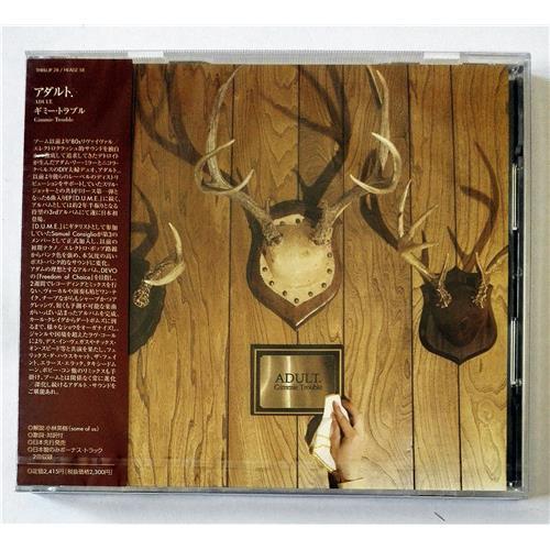  CD Audio  ADULT. – Gimmie Trouble в Vinyl Play магазин LP и CD  07950 