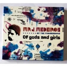 Mr. J. Medeiros – Of Gods And Girls