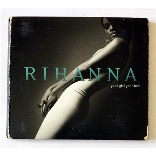  CD Audio  Rihanna – Good Girl Gone Bad в Vinyl Play магазин LP и CD  08237 
