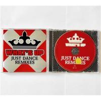 Various – What's Up - Just Dance Remixes