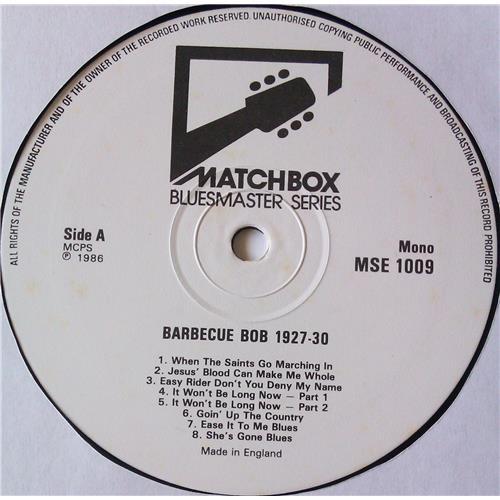 Картинка  Виниловые пластинки  Barbecue Bob (Robert Hicks) – 1927-30 The Remaining Titles / MSE 1009 в  Vinyl Play магазин LP и CD   05692 2 