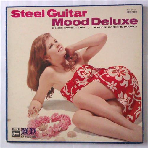  Виниловые пластинки  Big Ben Hawaiian Band – Steel Guitar Mood Deluxe / OP-8654 в Vinyl Play магазин LP и CD  04617 