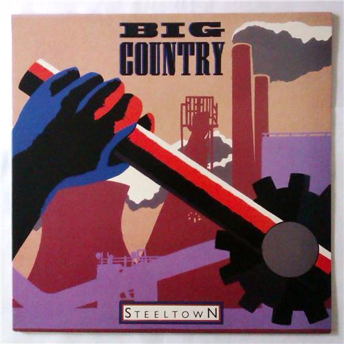  Vinyl records  Big Country – Steeltown / MERH 49 in Vinyl Play магазин LP и CD  04426 
