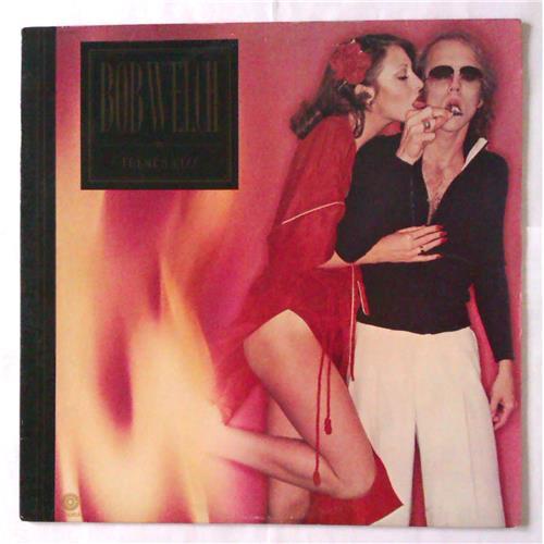  Виниловые пластинки  Bob Welch – French Kiss / ST-11663 в Vinyl Play магазин LP и CD  04698 