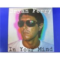 Bryan Ferry – In Your Mind / 2344 060