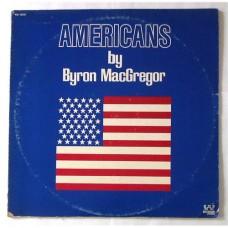 Byron MacGregor – Americans / WB 1000