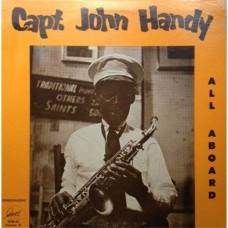 Capt. John Handy – All Aboard (Volume 3) / GHB-43