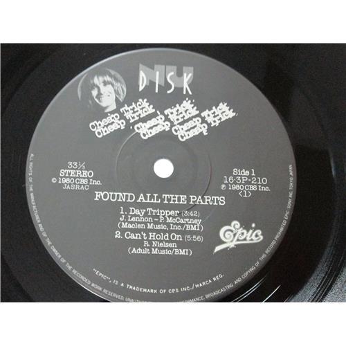 Картинка  Виниловые пластинки  Cheap Trick – Found All The Parts / 16.3P-210 в  Vinyl Play магазин LP и CD   00981 2 