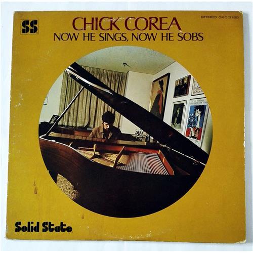  Виниловые пластинки  Chick Corea – Now He Sings, Now He Sobs / GXC 3165 в Vinyl Play магазин LP и CD  08564 