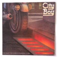 City Boy – The Day The Earth Caught Fire / 6360 173