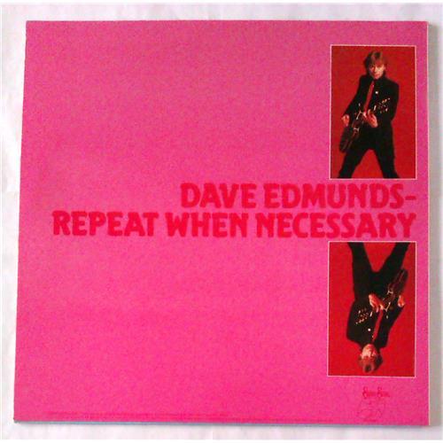 Картинка  Виниловые пластинки  Dave Edmunds – Repeat When Necessary / SS 8507 в  Vinyl Play магазин LP и CD   06043 1 