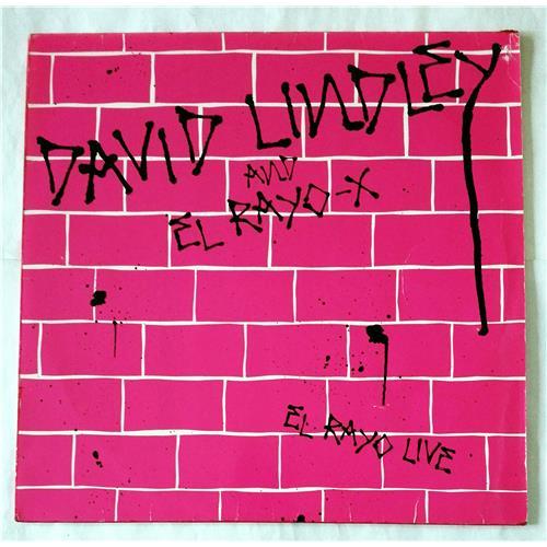 Vinyl records  David Lindley And El Rayo-X – El Rayo Live / 96.0235-1 in Vinyl Play магазин LP и CD  07511 