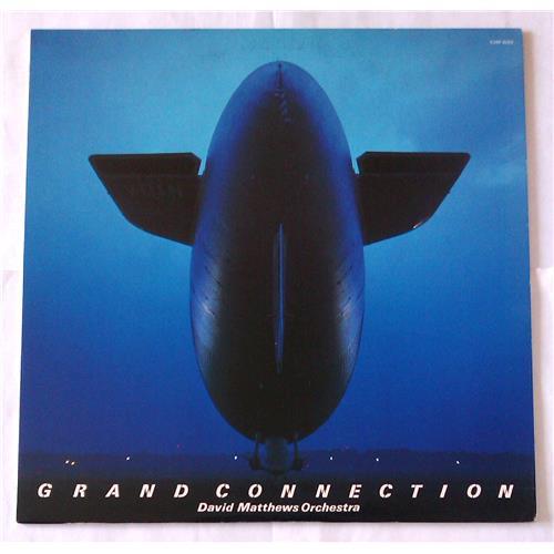  Vinyl records  David Matthews Orchestra – Grand Connection / K28P-6220 in Vinyl Play магазин LP и CD  06807 