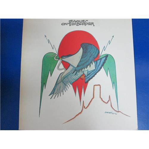  Vinyl records  Eagles – On The Border / P8447Y in Vinyl Play магазин LP и CD  00489 