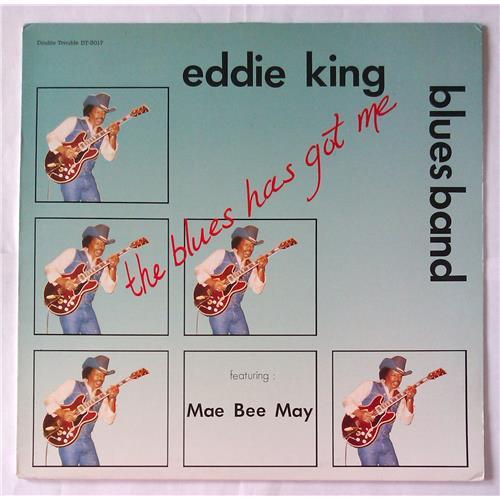  Vinyl records  Eddie King Blues Band Featuring Mae Bee Mae – The Blues Has Got Me / DT-3017 in Vinyl Play магазин LP и CD  05669 