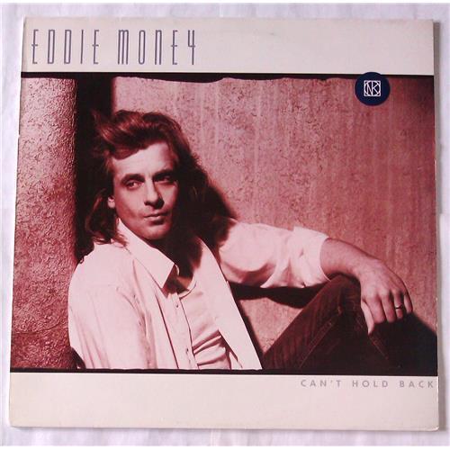  Vinyl records  Eddie Money – Can't Hold Back / CBS 57048 in Vinyl Play магазин LP и CD  06551 