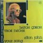  Vinyl records  Elton John – Your Song / С60 26031 002 in Vinyl Play магазин LP и CD  01357 