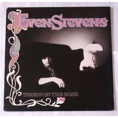  Vinyl records  Even Stevens – Thorn On The Rose / 7E 1113 in Vinyl Play магазин LP и CD  06930 