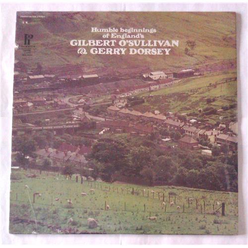  Vinyl records  Gilbert O'Sullivan, Gerry Dorsey – Humble Beginnings Of England's Gilbert O'Sullivan & Gerry Dorsey / SPC-3334 / Sealed in Vinyl Play магазин LP и CD  06179 
