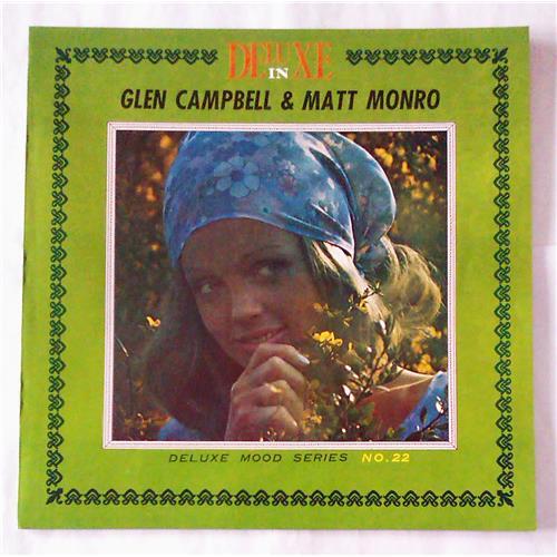  Vinyl records  Glen Campbell & Matt Monro – Deluxe In Glen Campbell & Matt Monro - Deluxe Mood Series No. 22 / CKB-022 picture in  Vinyl Play магазин LP и CD  07251  3 