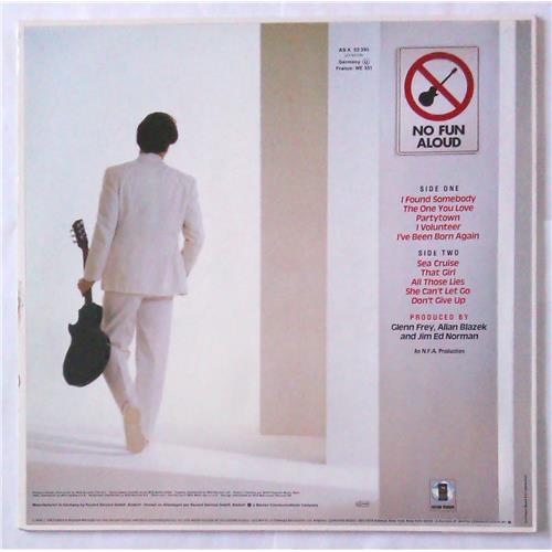Картинка  Виниловые пластинки  Glenn Frey – No Fun Aloud / AS K 52 395 в  Vinyl Play магазин LP и CD   04808 1 