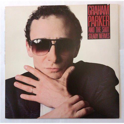  Vinyl records  Graham Parker And The Shot – Steady Nerves / 9 60388-1 in Vinyl Play магазин LP и CD  04684 