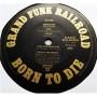 Картинка  Виниловые пластинки  Grand Funk Railroad – Born To Die / ECS-80420 в  Vinyl Play магазин LP и CD   07618 6 