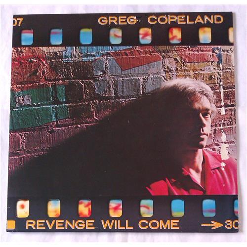  Vinyl records  Greg Copeland – Revenge Will Come / 85579 in Vinyl Play магазин LP и CD  06475 