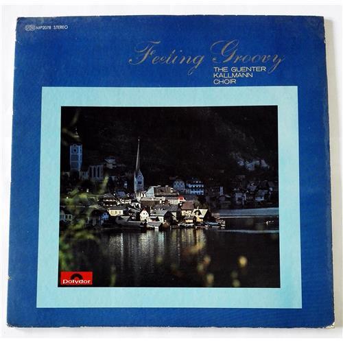  Виниловые пластинки  Gunter Kallmann Chor – Feeling Groovy / MP 2078 в Vinyl Play магазин LP и CD  08548 
