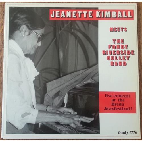  Виниловые пластинки  Jeanette Kimball Meets The Fondy Riverside Bullet Band – Live Concert At The Breda Jazzfestival ! / FONY 7776 в Vinyl Play магазин LP и CD  02291 