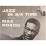 Картинка  Виниловые пластинки  Max Roach – Jazz In 3/4 Time / MG 36108 в  Vinyl Play магазин LP и CD   03019 2 