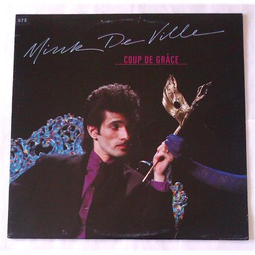  Виниловые пластинки  Mink DeVille – Coup De Grace / XSD 19311 в Vinyl Play магазин LP и CD  06723 