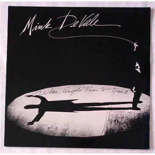  Виниловые пластинки  Mink DeVille – Where Angels Fear To Tread / 78-0115-1 в Vinyl Play магазин LP и CD  06037 