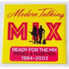 Modern Talking – Ready For The Mix (Mixes & Rarities 1984-2003) / 88985379701 / Sealed