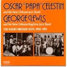 Oscar 'Papa' Celestin / George Lewis – The Radio Broadcasts: 1950-1951 / 9030