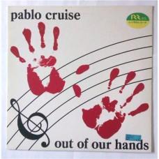 Pablo Cruise – Out Of Our Hands / AMP-28082