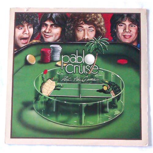  Виниловые пластинки  Pablo Cruise – Part Of The Game / SP-3712 в Vinyl Play магазин LP и CD  06099 