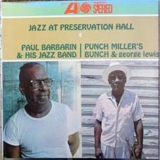 Paul Barbarin & His Jazz Band / Punch Miller's Bunch & George Lewis – Jazz At Preservation Hall III / 1410