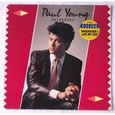Paul Young – No Parlez / CBS 25521