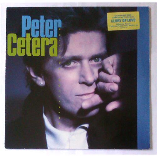  Виниловые пластинки  Peter Cetera – Solitude / Solitaire / 925 474-1 в Vinyl Play магазин LP и CD  04353 