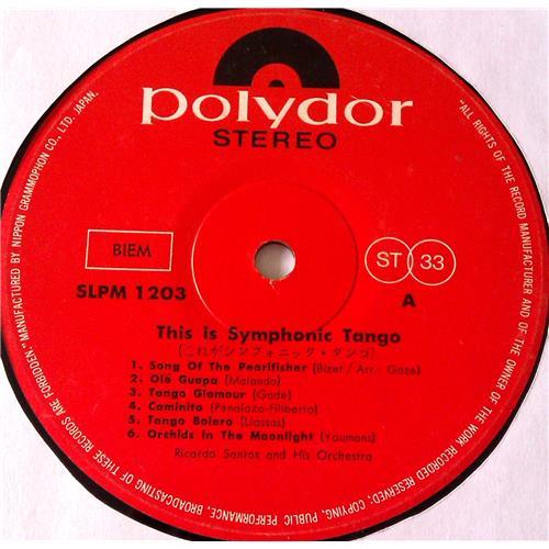 Картинка  Виниловые пластинки  Ricardo Santos And His Orchestra – This Is Symphonic Tango / SLPM-1203 в  Vinyl Play магазин LP и CD   06923 2 