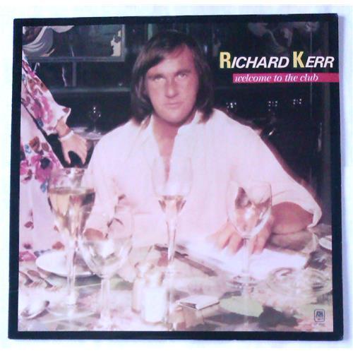  Виниловые пластинки  Richard Kerr – Welcome To The Club / SP-4721 в Vinyl Play магазин LP и CD  04996 