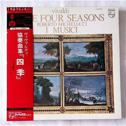  Виниловые пластинки  Roberto Michelucci, Violin I Musici – Antonio Vivaldi: The Four Seasons / X-5515 в Vinyl Play магазин LP и CD  07261 