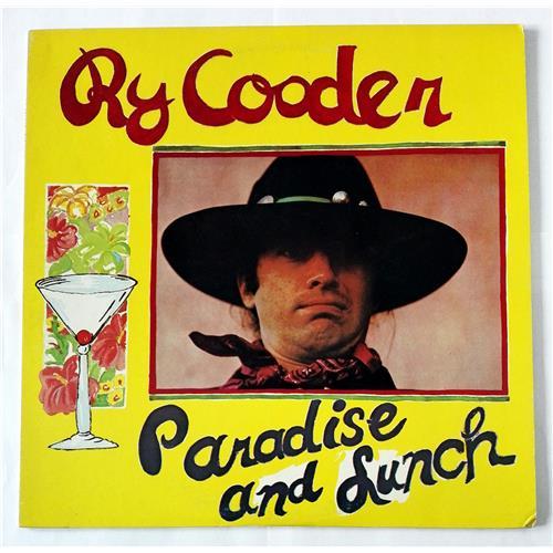  Vinyl records  Ry Cooder – Paradise And Lunch / P-4714R in Vinyl Play магазин LP и CD  08541 