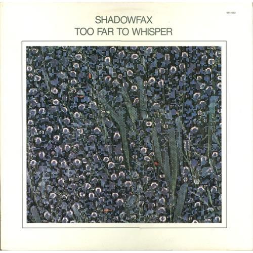  Vinyl records  Shadowfax – Too Far To Whisper / WH 1051 in Vinyl Play магазин LP и CD  00348 
