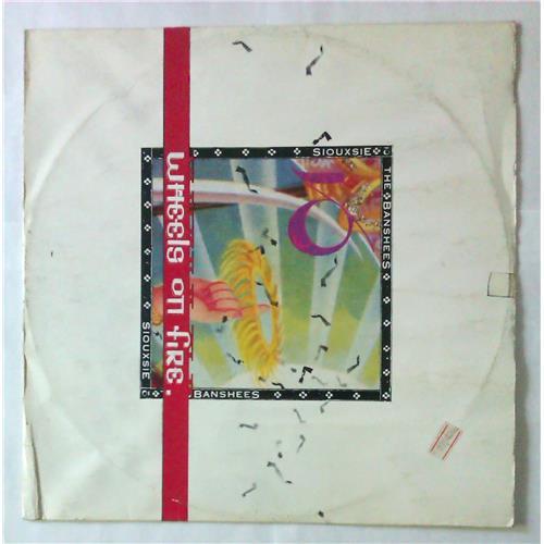  Виниловые пластинки  Siouxsie & The Banshees – Wheels On Fire / SHEX 11 в Vinyl Play магазин LP и CD  05585 