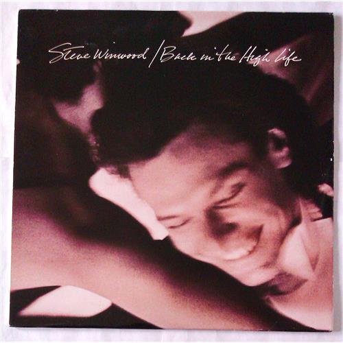  Vinyl records  Steve Winwood – Back In The High Life / ILPS 9844 in Vinyl Play магазин LP и CD  06009 
