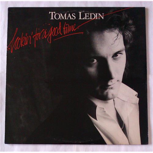  Vinyl records  Tomas Ledin – Lookin' For A Good Time / POLS 314 in Vinyl Play магазин LP и CD  06396 