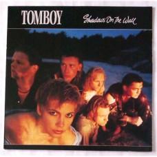 Tomboy – Shadows On The Wall / CBS 463133 1