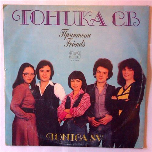  Виниловые пластинки  Тоника СВ – Приятели / ВТА 10937 в Vinyl Play магазин LP и CD  03655 